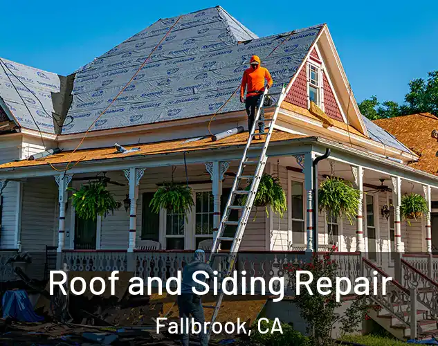  Roof and Siding Repair Fallbrook, CA